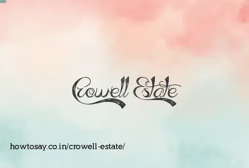Crowell Estate