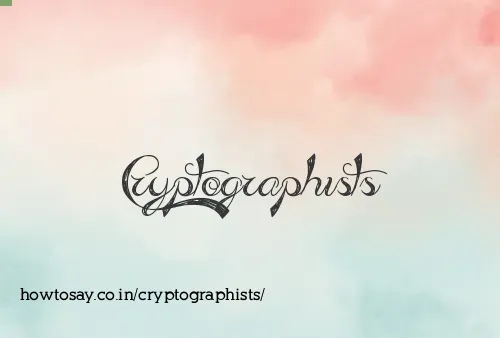 Cryptographists