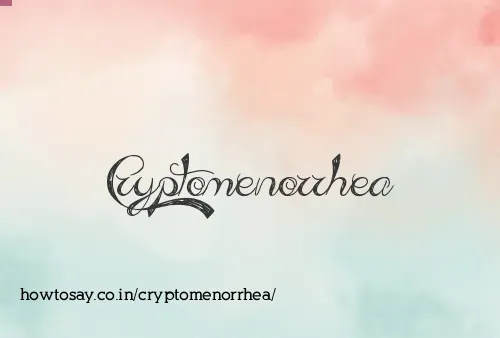 Cryptomenorrhea