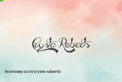 Crysta Roberts