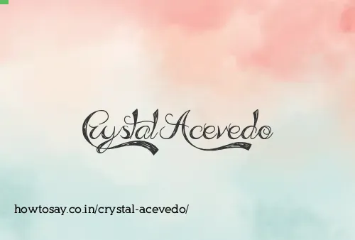 Crystal Acevedo