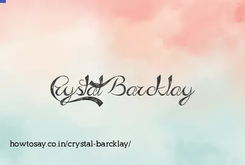 Crystal Barcklay