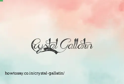 Crystal Gallatin