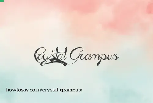 Crystal Grampus
