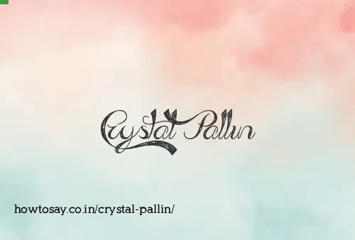 Crystal Pallin