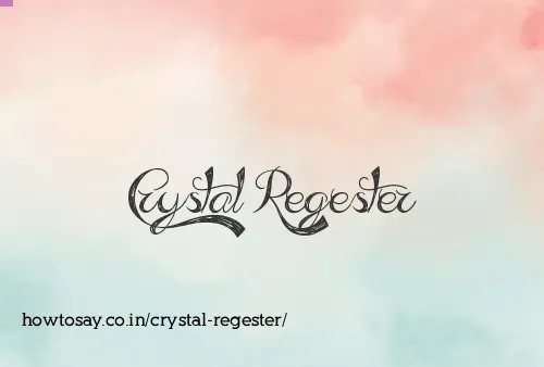 Crystal Regester