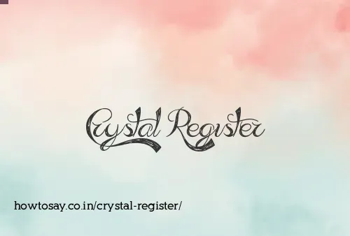 Crystal Register