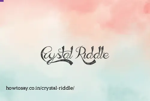 Crystal Riddle