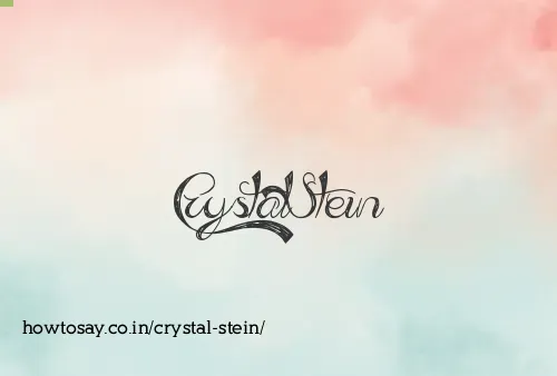 Crystal Stein