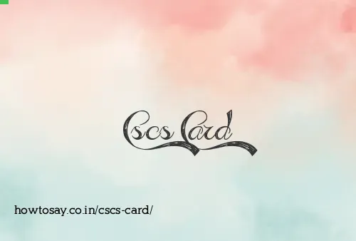 Cscs Card