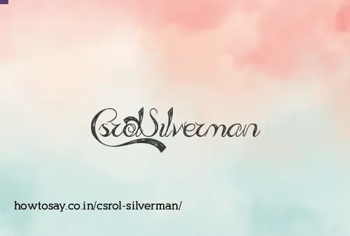 Csrol Silverman