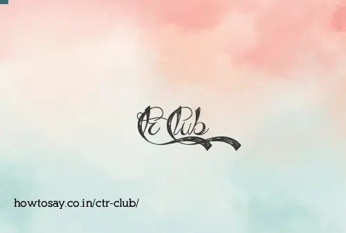 Ctr Club