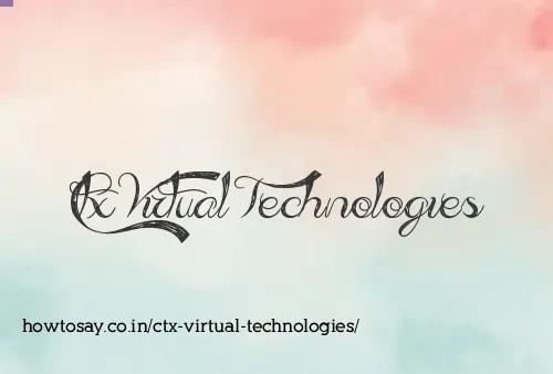 Ctx Virtual Technologies