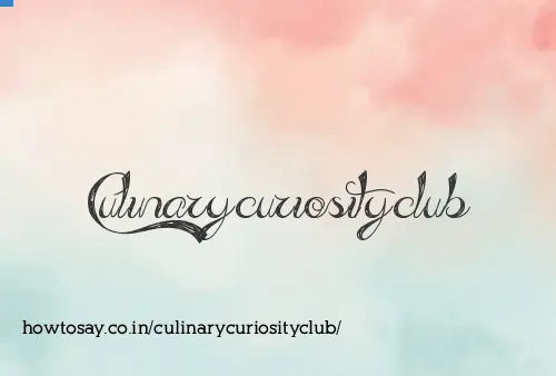 Culinarycuriosityclub