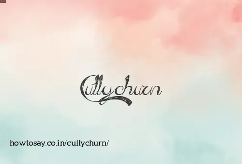 Cullychurn
