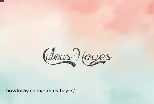 Culous Hayes