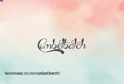 Cumbetbatch