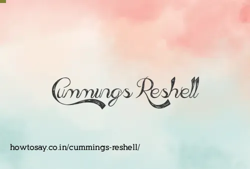 Cummings Reshell
