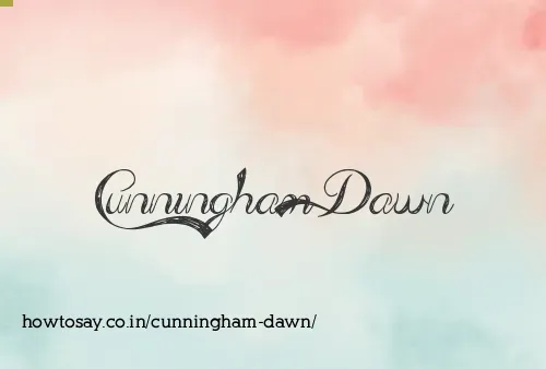Cunningham Dawn