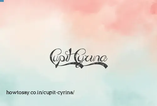 Cupit Cyrina
