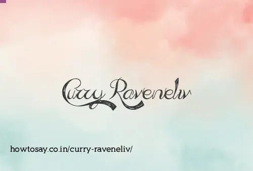 Curry Raveneliv
