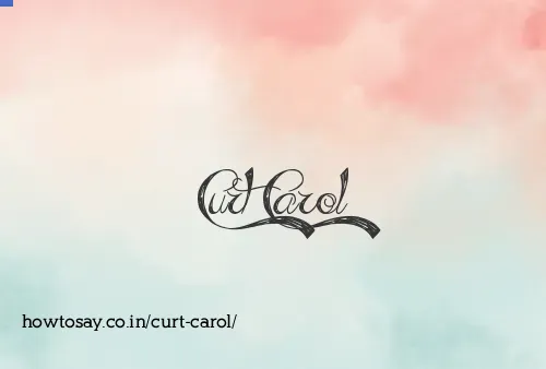 Curt Carol