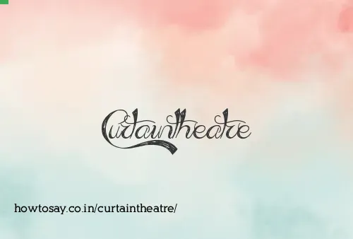 Curtaintheatre