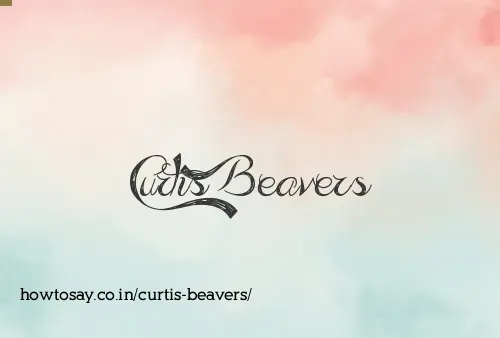 Curtis Beavers