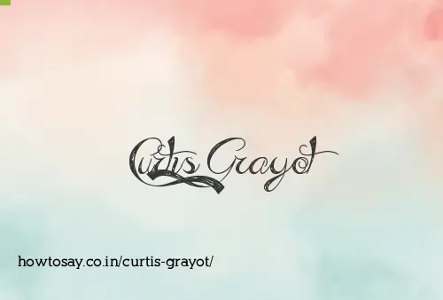 Curtis Grayot