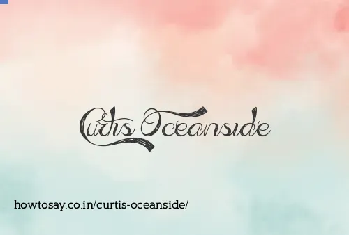 Curtis Oceanside