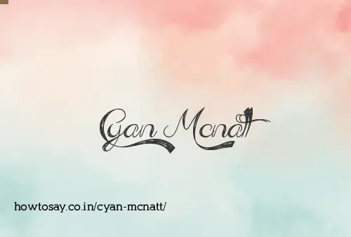 Cyan Mcnatt