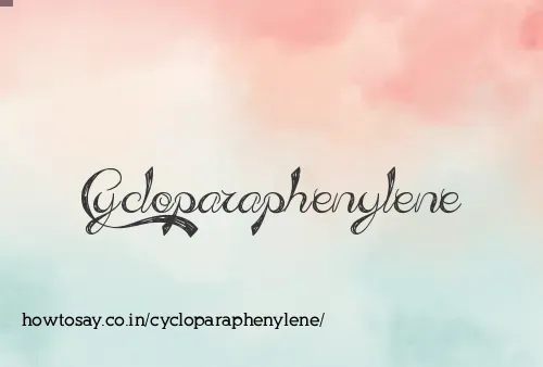 Cycloparaphenylene