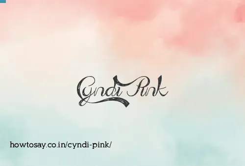 Cyndi Pink