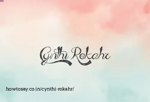 Cynthi Rokahr
