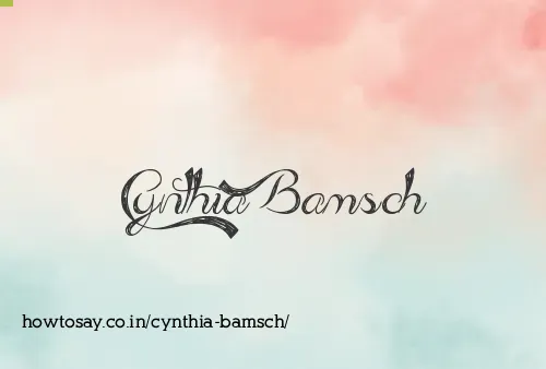 Cynthia Bamsch