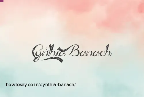 Cynthia Banach