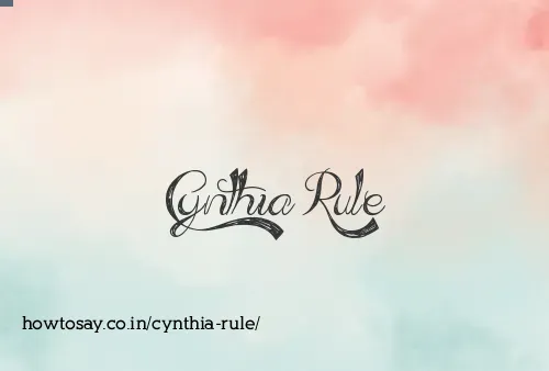 Cynthia Rule