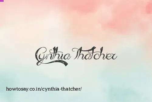 Cynthia Thatcher