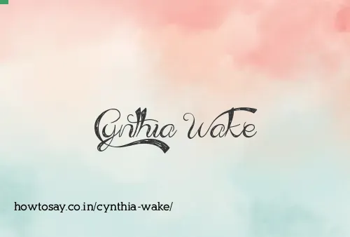 Cynthia Wake