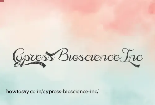 Cypress Bioscience Inc