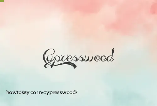 Cypresswood