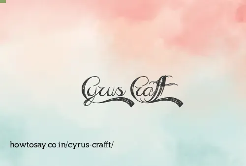 Cyrus Crafft