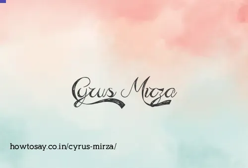 Cyrus Mirza