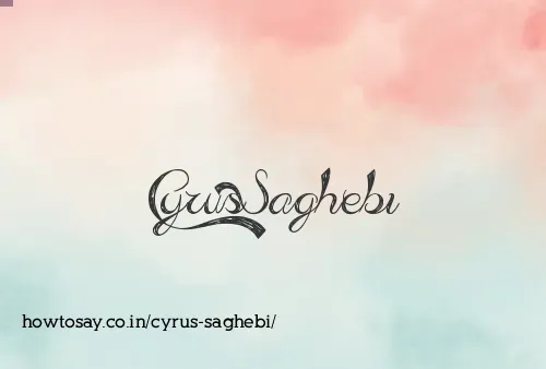 Cyrus Saghebi