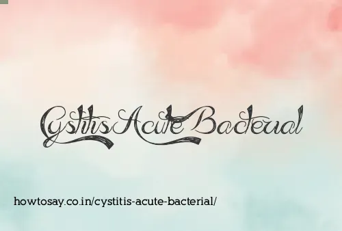 Cystitis Acute Bacterial