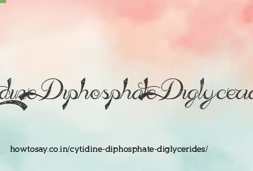 Cytidine Diphosphate Diglycerides