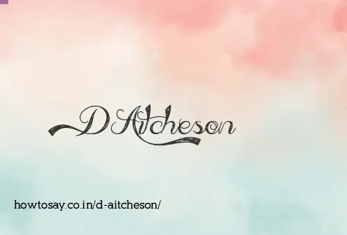 D Aitcheson