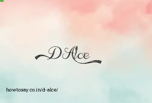 D Alce
