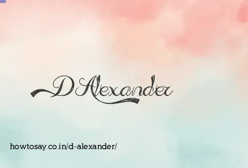 D Alexander