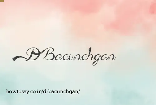 D Bacunchgan
